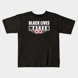 Black Lives Matter Flower Kids T-Shirt